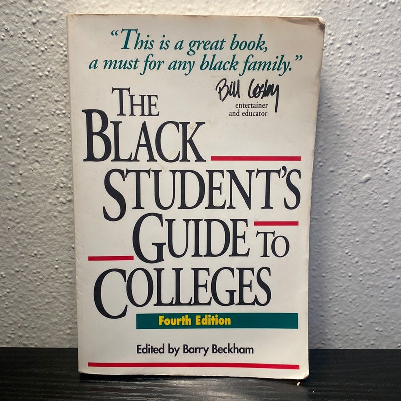 The Black Student's Guide to Colleges