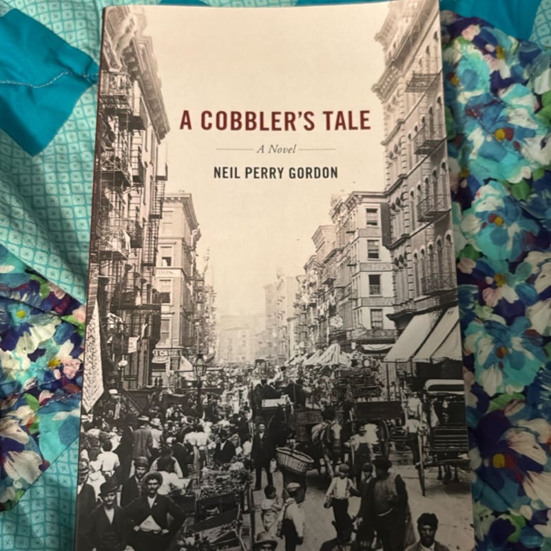 A Cobbler's Tale