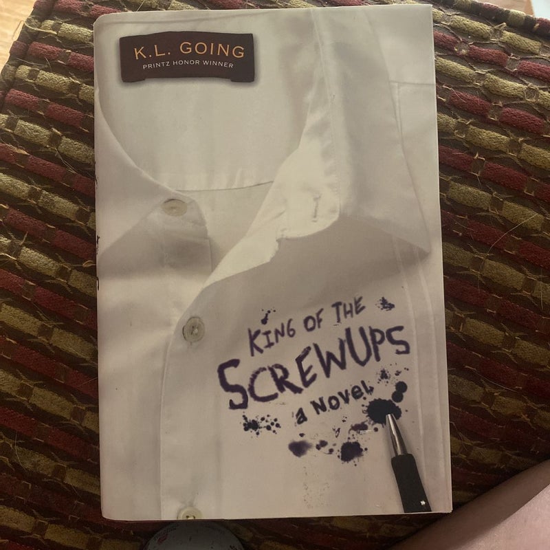 King of the Screwups
