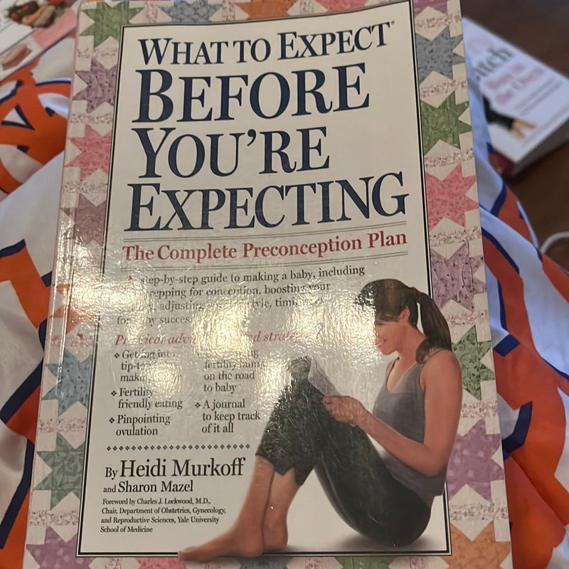 What to Expect Before You're Expecting