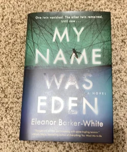 My Name Was Eden