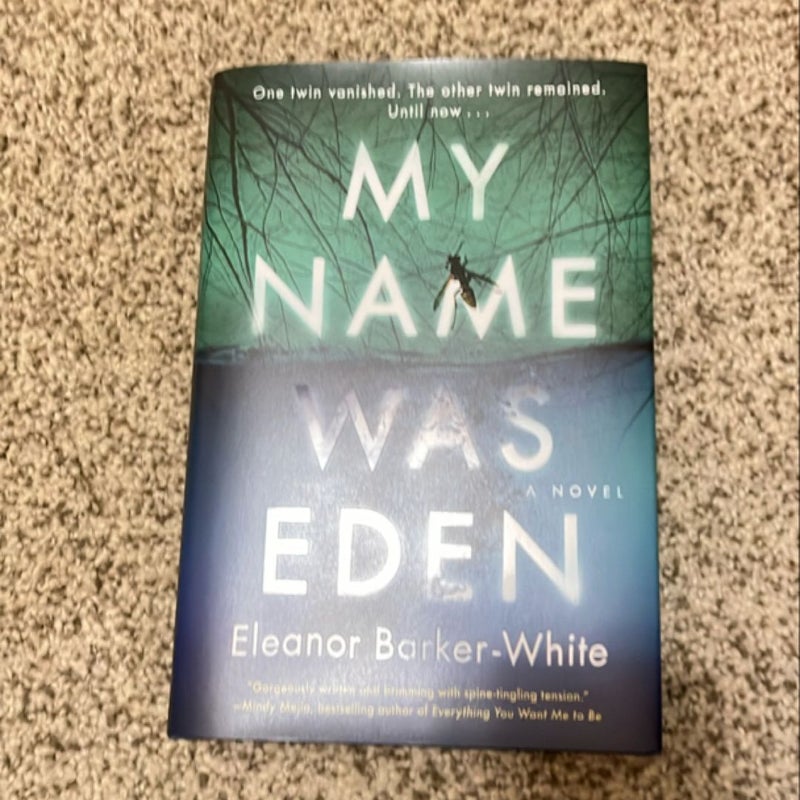 My Name Was Eden