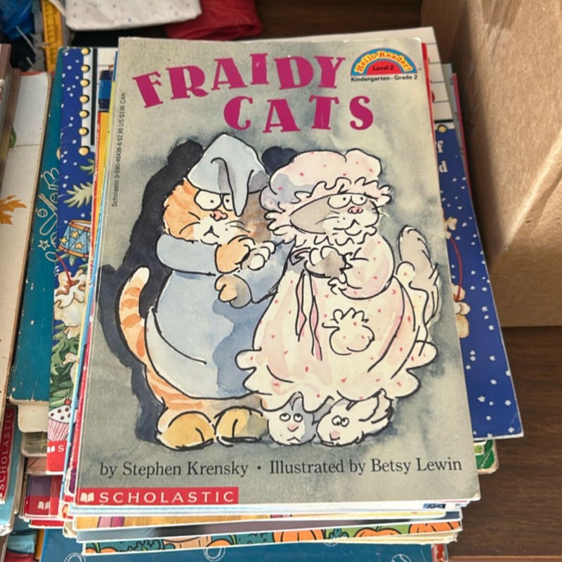 Fraidy Cats