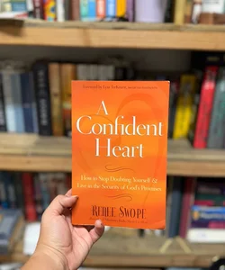 A Confident Heart