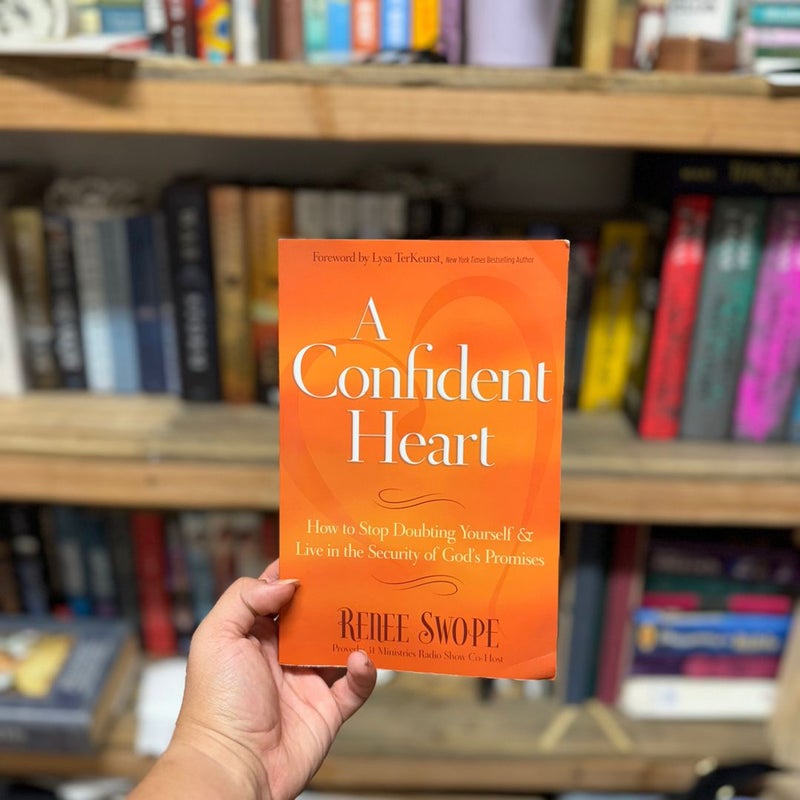A Confident Heart