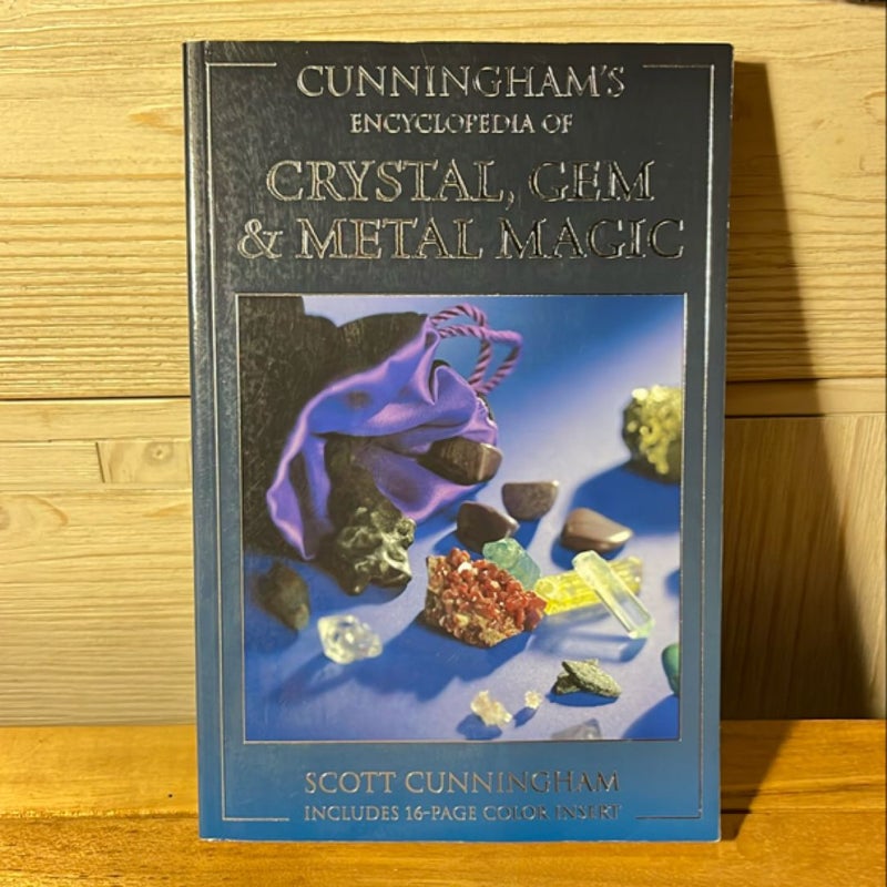 Cunningham's Encyclopedia of Crystal, Gem and Metal Magic