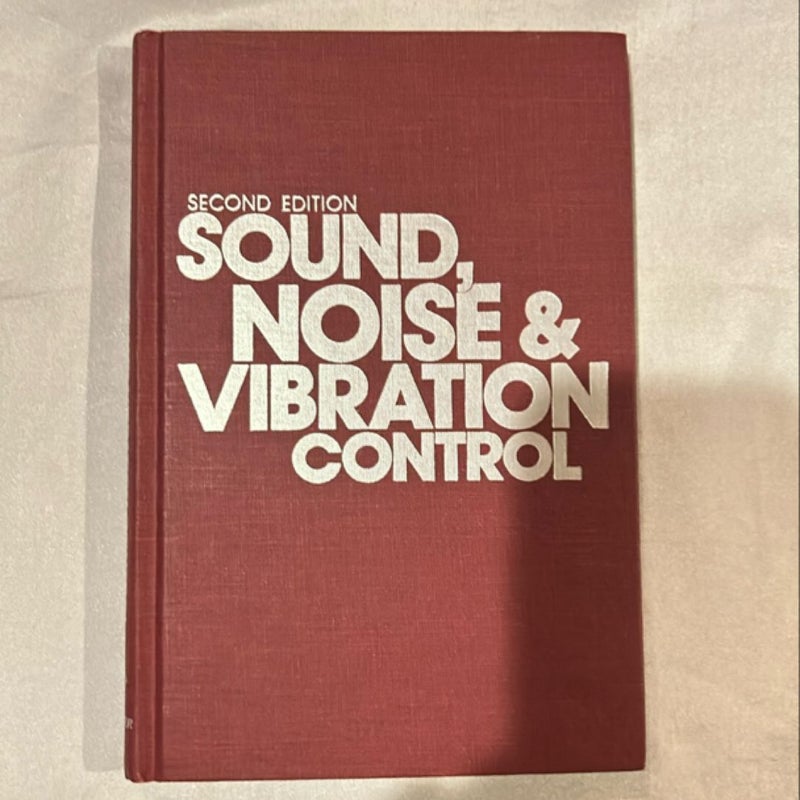 Sound, Noise, & Vibration Control