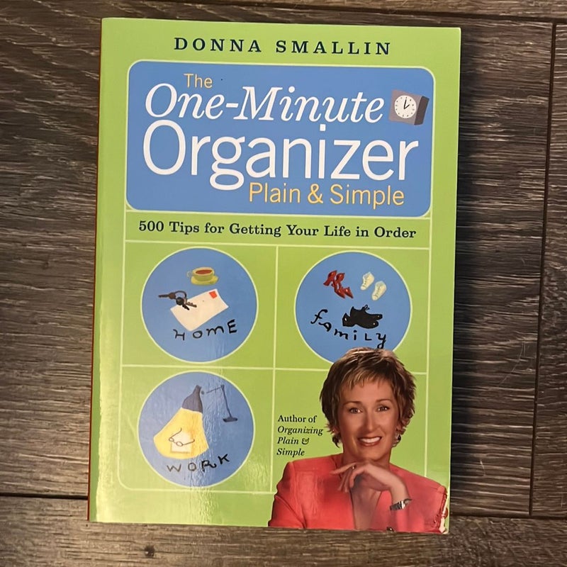 The One-Minute Organizer Plain and Simple