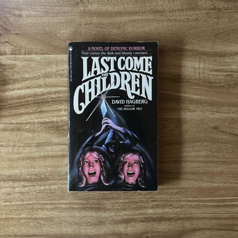 Last Come the Children 