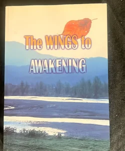 The Wings to Awakening 