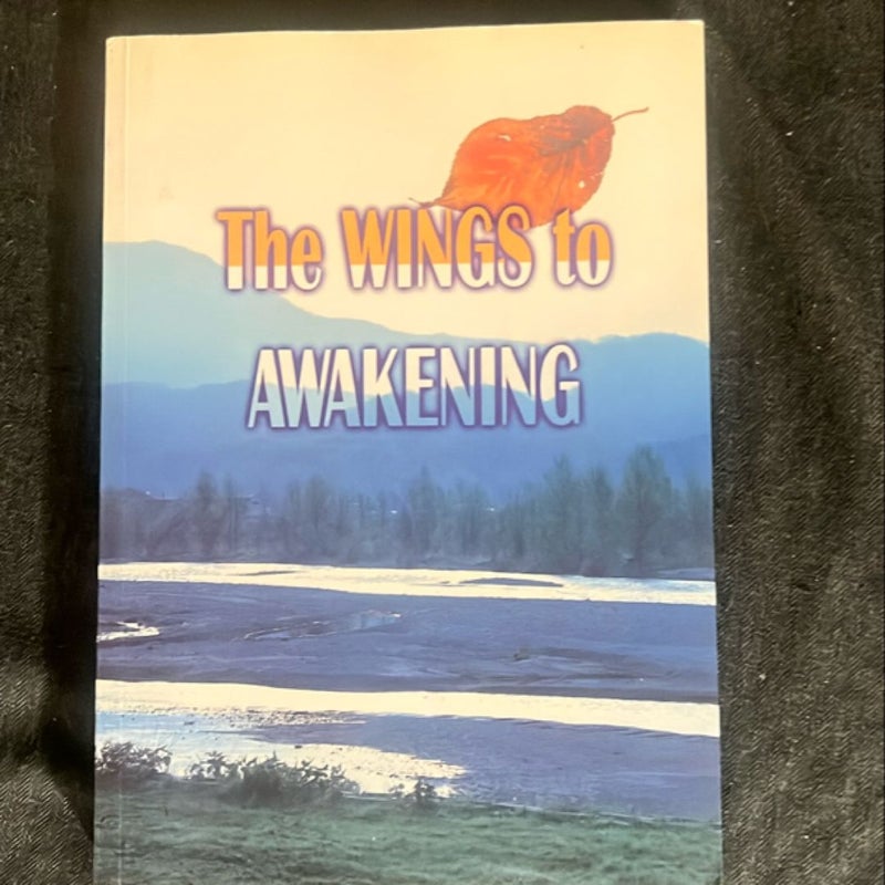 The Wings to Awakening 