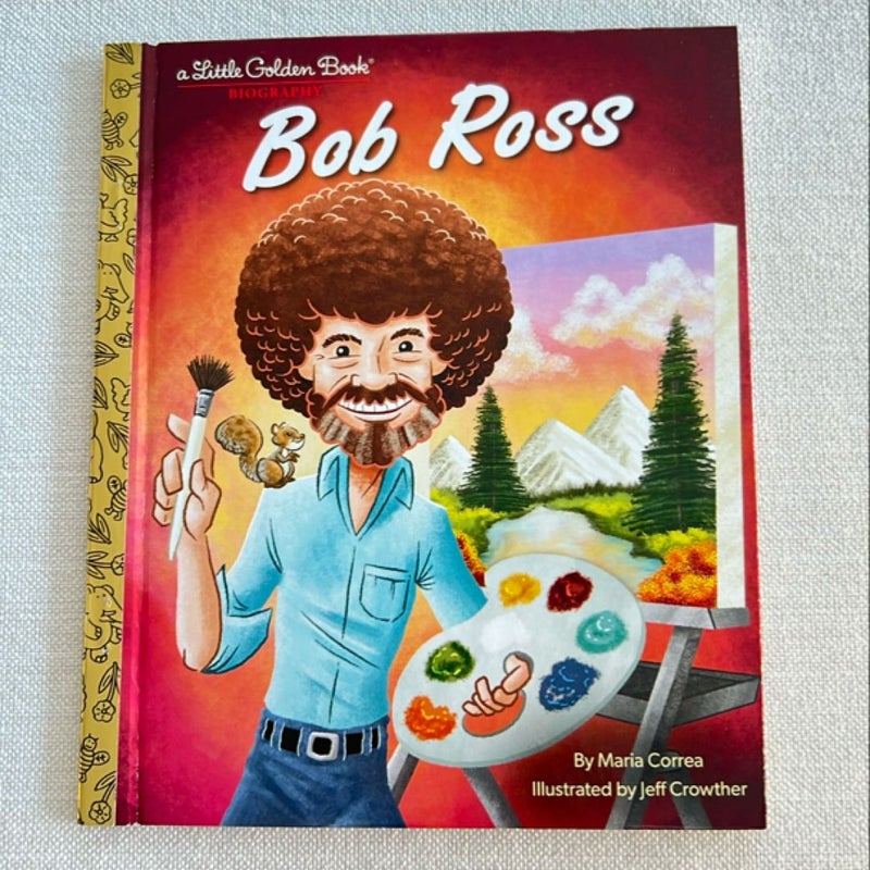 Bob Ross: a Little Golden Book Biography