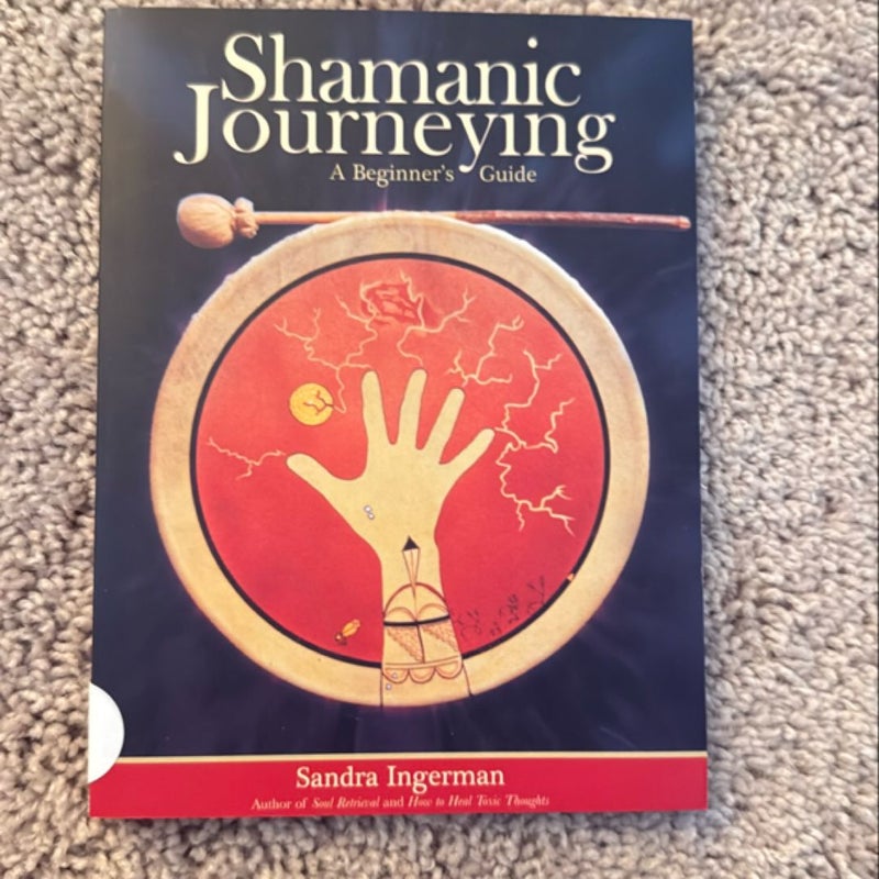 Shamanic Journeying