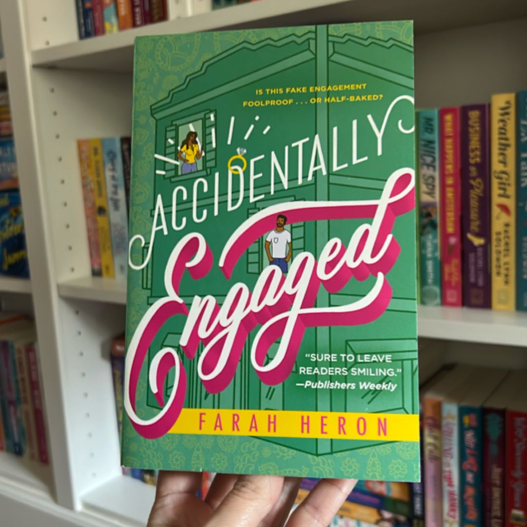 Accidentally Engaged