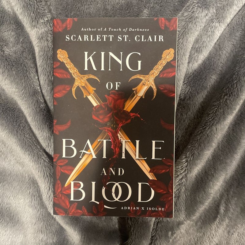 King of Battle and Blood: Scarlett St. Clair (Adrian X Isolde, 1)