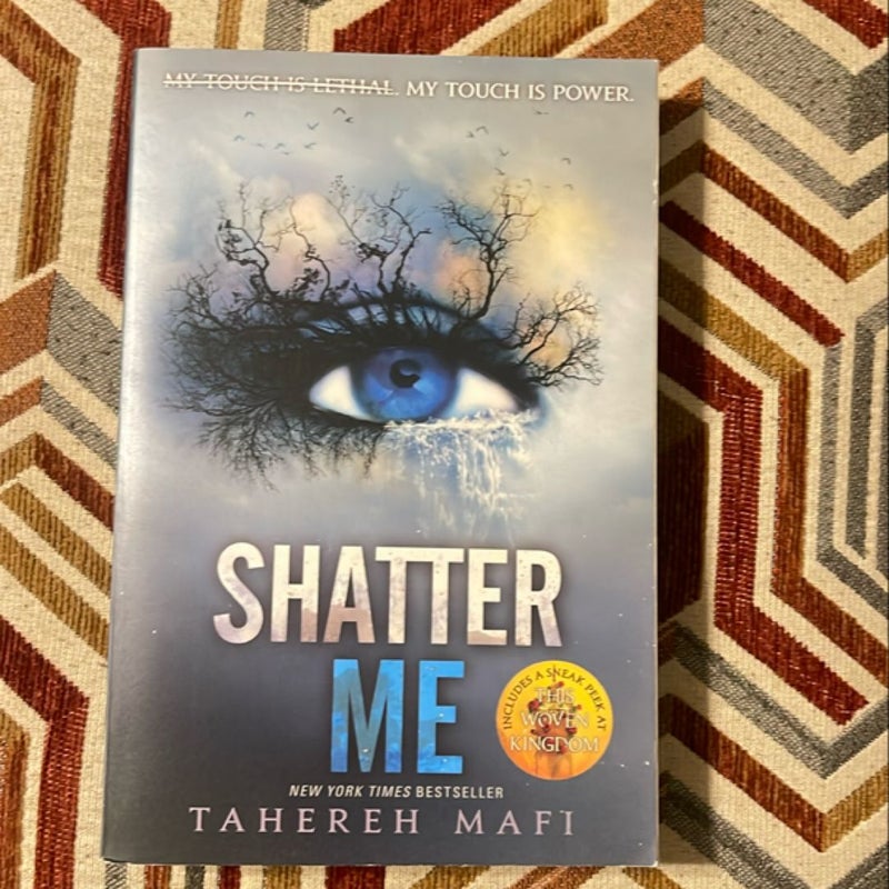 Shatter Me