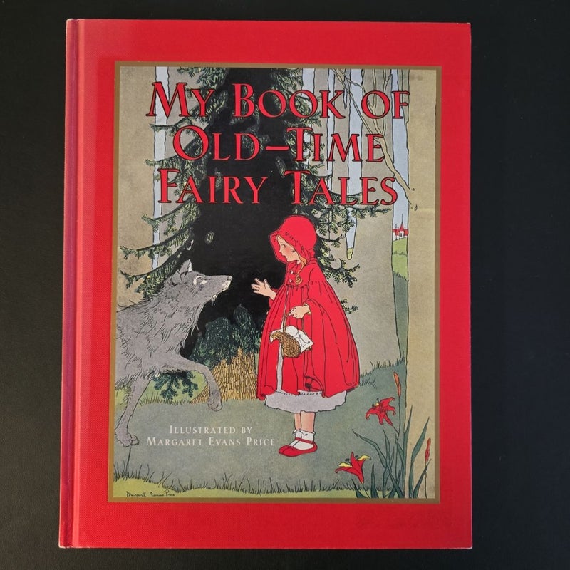 My Book of Old-Time Fairy Tales