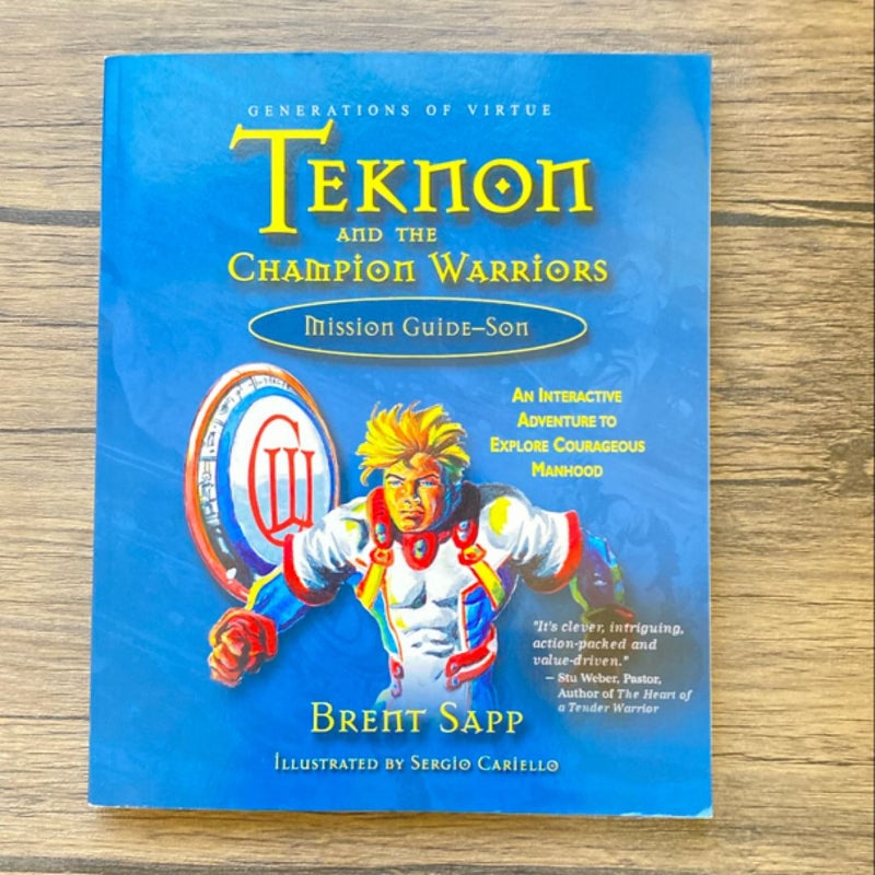 Teknon and the Champion Warriors Mission