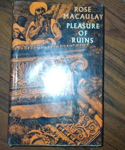 Pleasure of Ruins