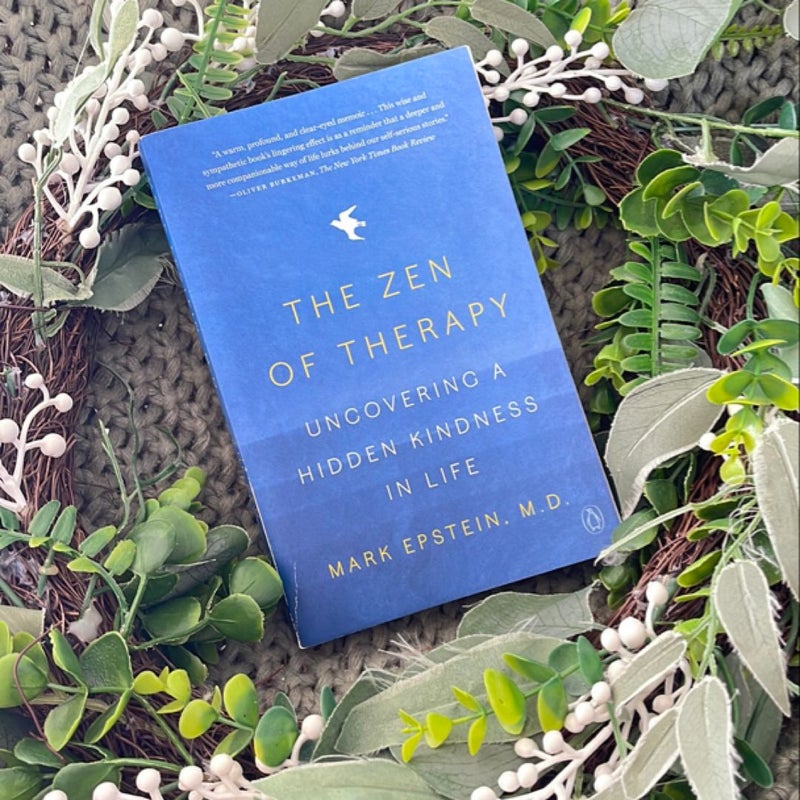 The Zen of Therapy