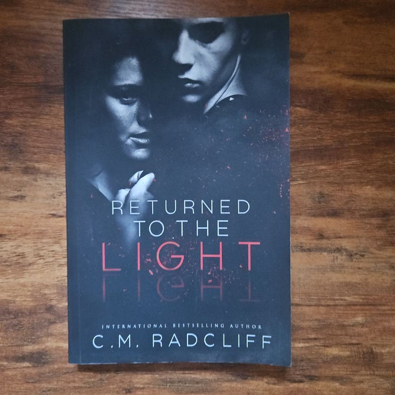 Returned to the Light