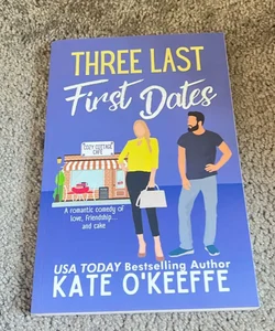 Three Last First Dates