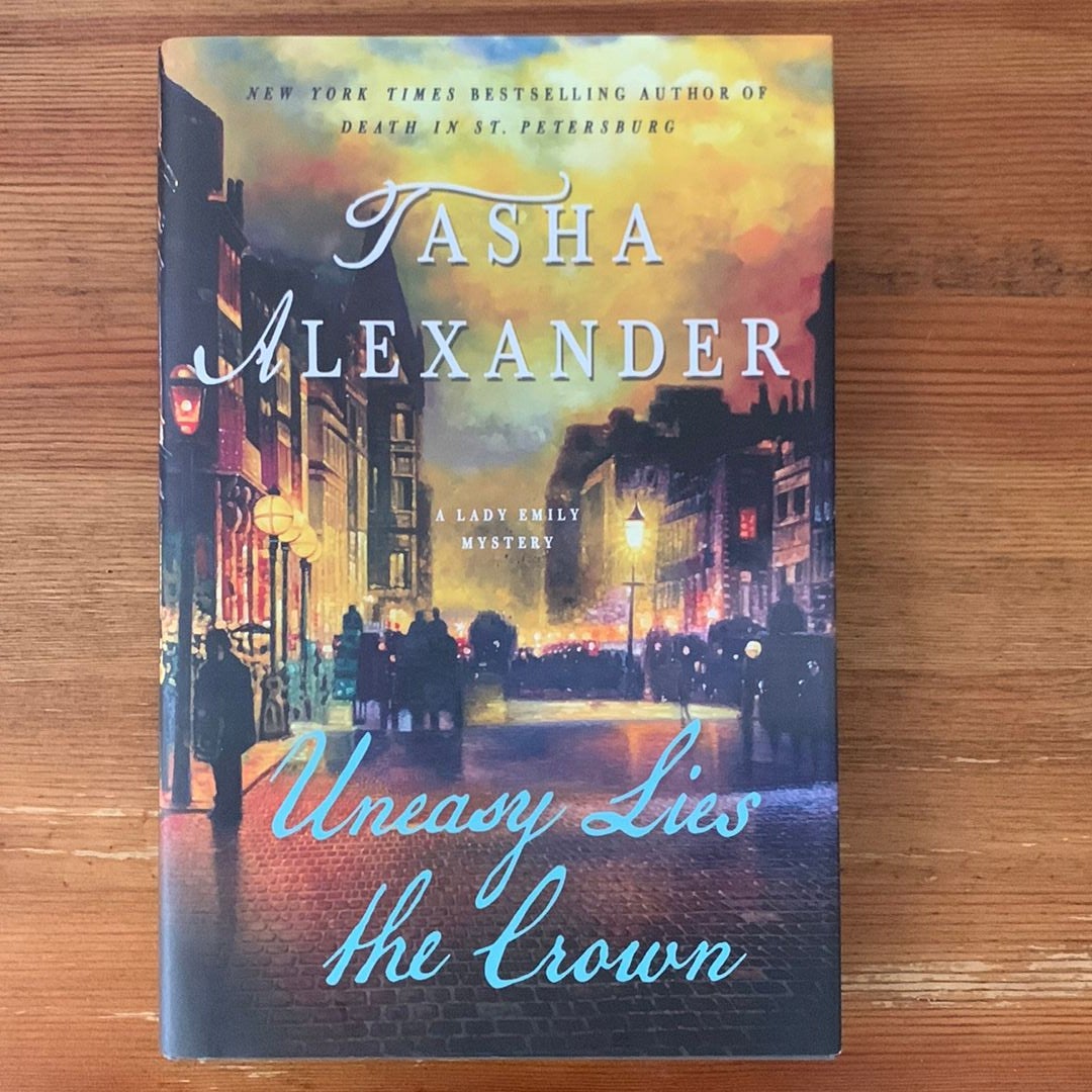 Uneasy Lies the Crown