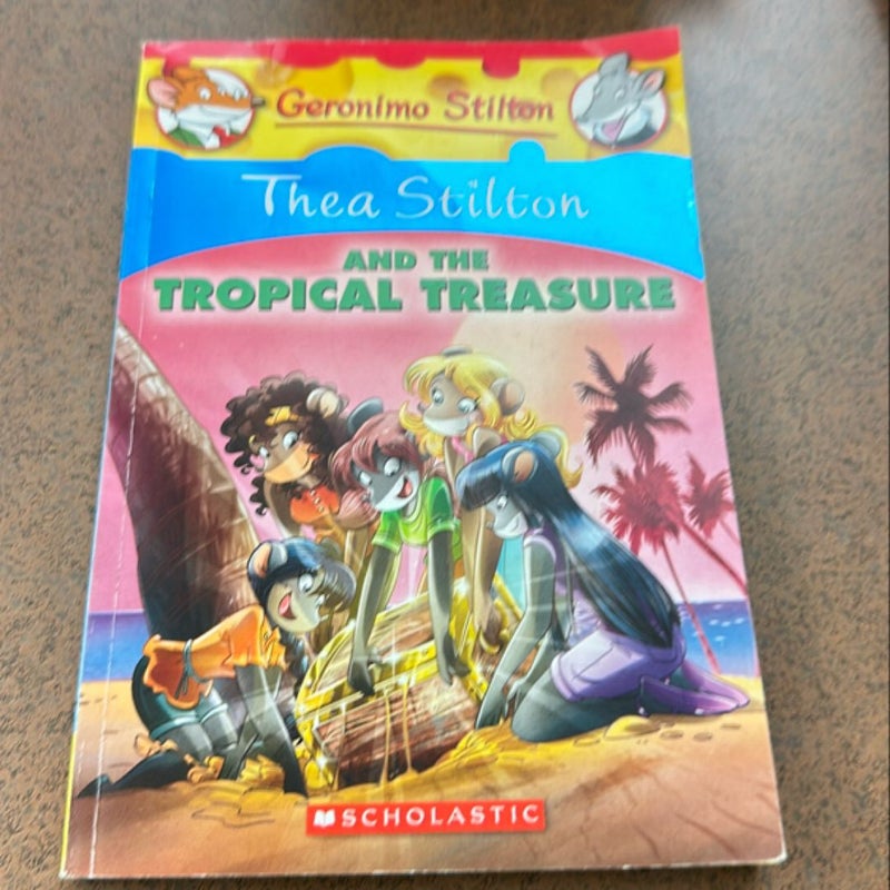 Thea Stilton and the Tropical Treasure