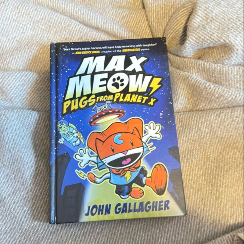 Max Meow Book 3: Pugs from Planet X