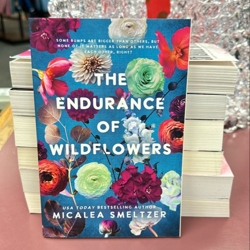 Endurance of Wildflowers