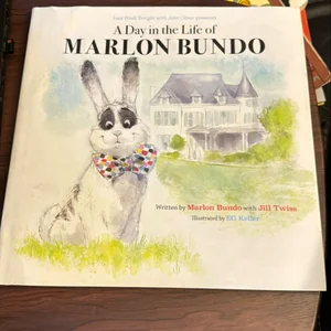 Last Week Tonight with John Oliver Presents a Day in the Life of Marlon Bundo (Better Bundo Book, LGBT Children's Book)