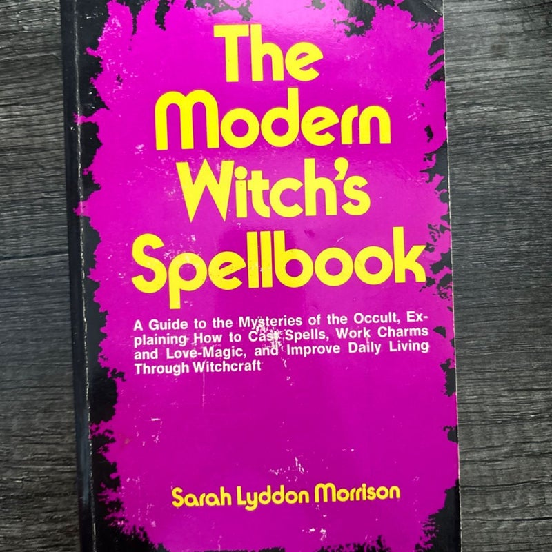 The Modern Witch's Spellbook