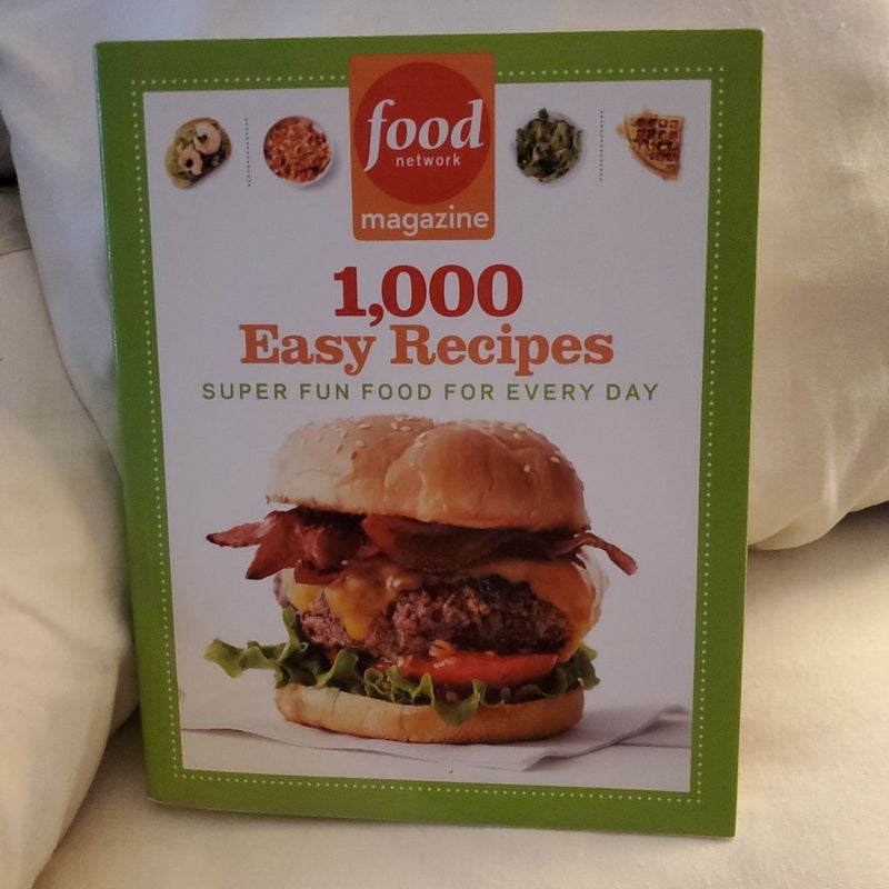 Food Network Magazine 1,000 Easy Recipes