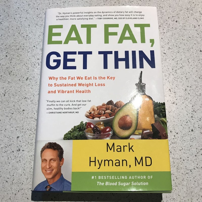 Eat Fat, Get Thin