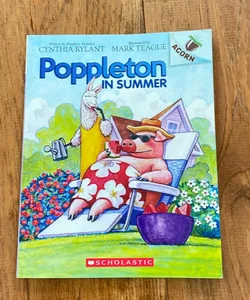 Poppleton in Summer: an Acorn Book (Poppleton #6)