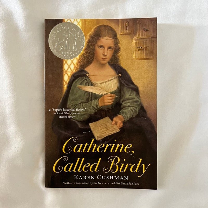 Catherine, Called Birdy