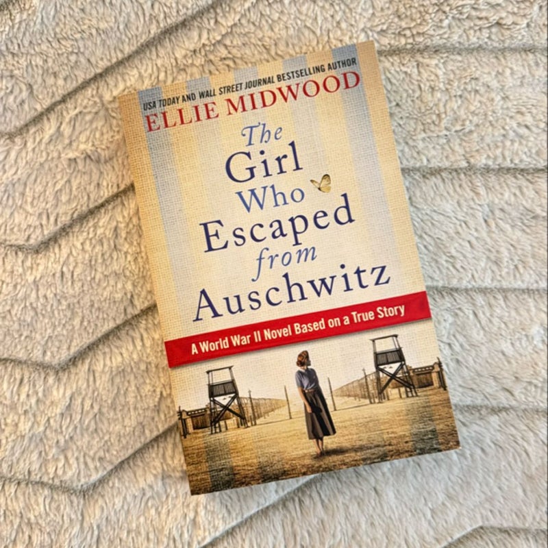 The Girl Who Escaped from Auschwitz