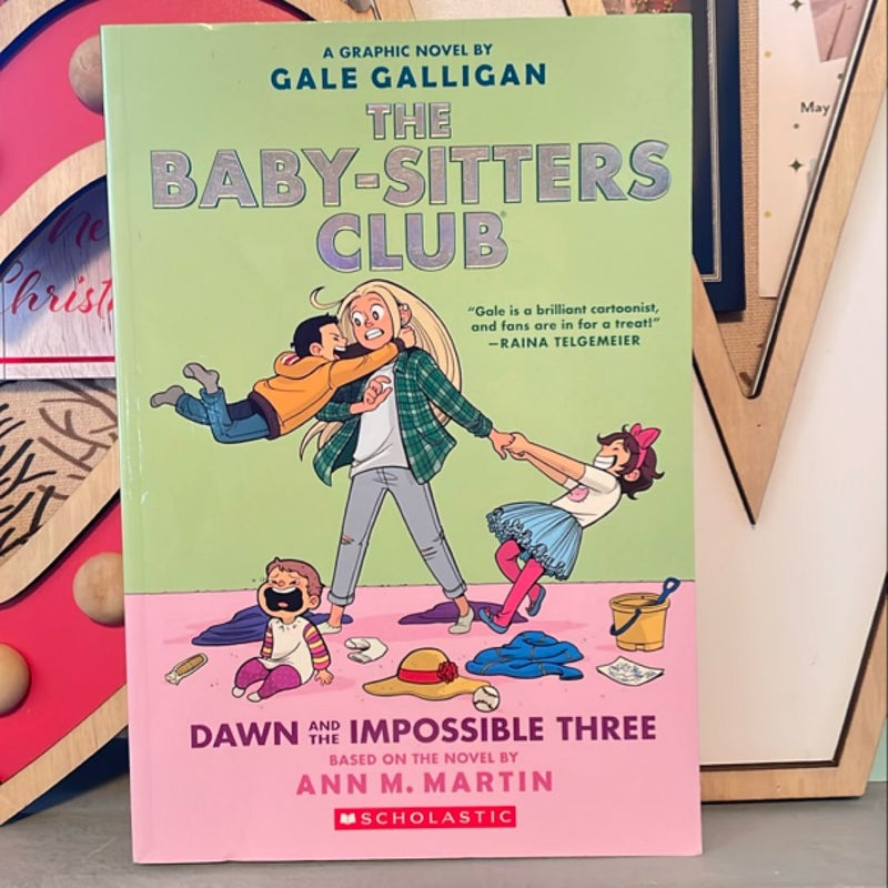 The Baby-Sitters Club Dawn and the Impossible Three