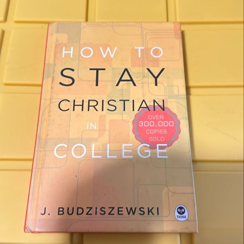How to Stay Christian in College
