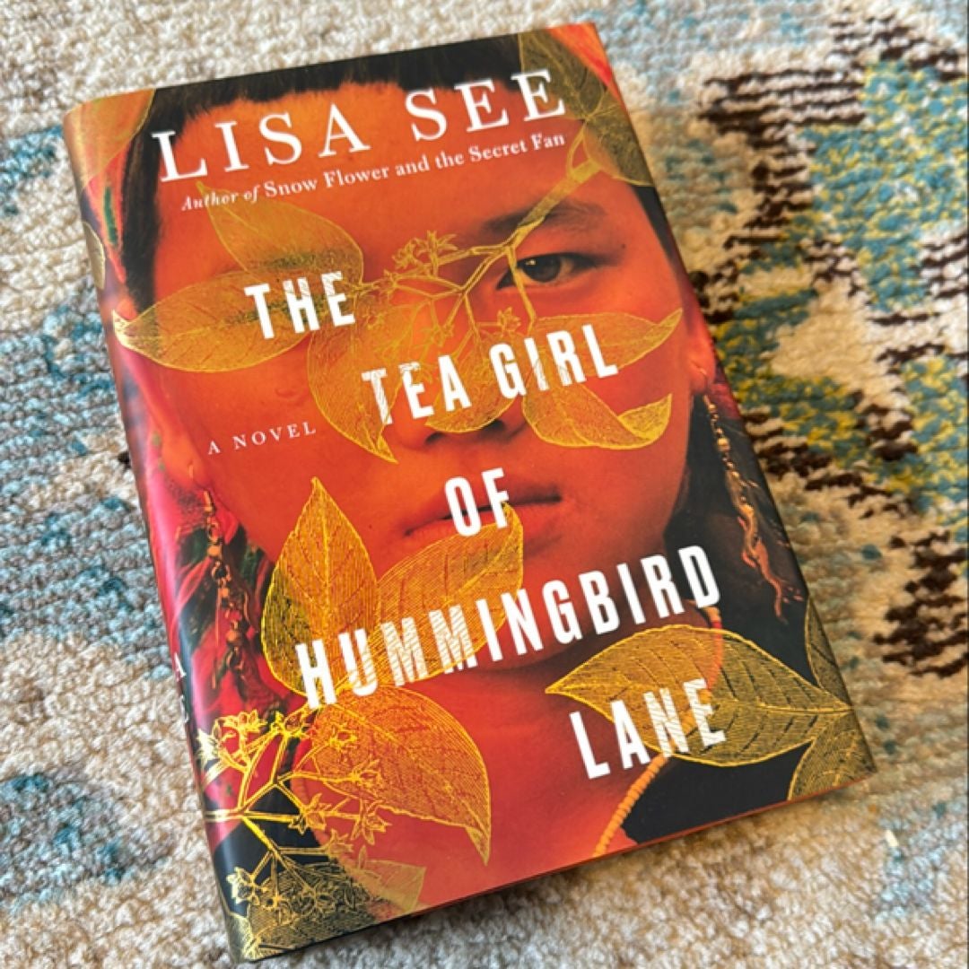 The Tea Girl of Hummingbird Lane
