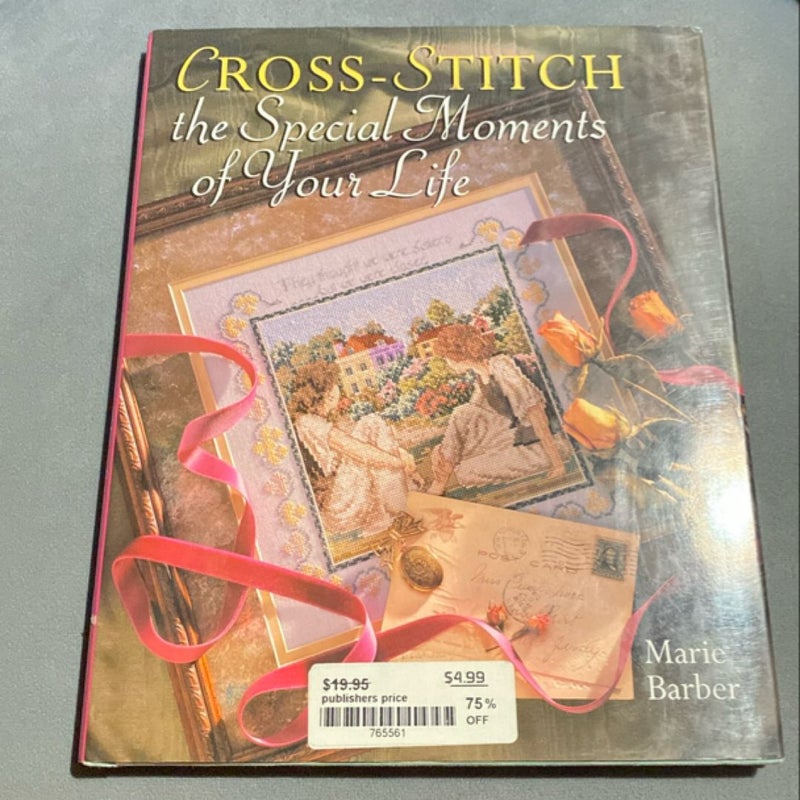 Cross-Stitch the Speical Moments of Your Life