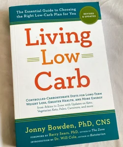 Living Low Carb: Revised and Updated Edition