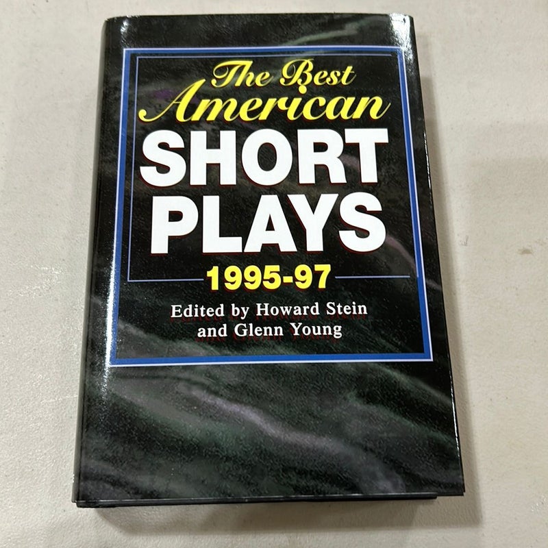 Best American Short Plays 1995-97