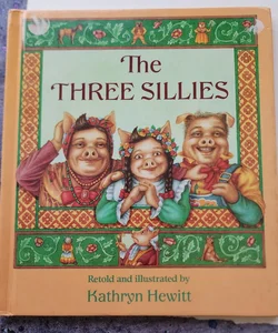 The three sillies