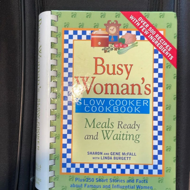 Busy Woman's Slow Cooker Cookbook