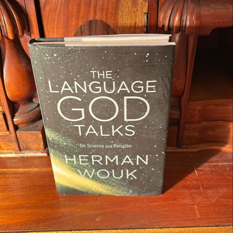 The Language God Talks (1st Ed/1st)