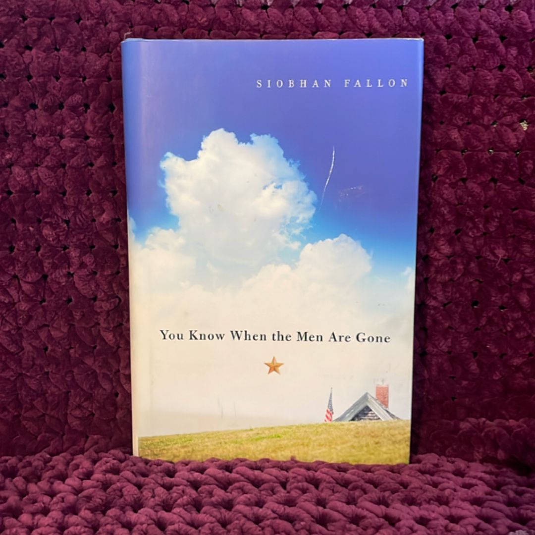 You Know When the Men Are Gone