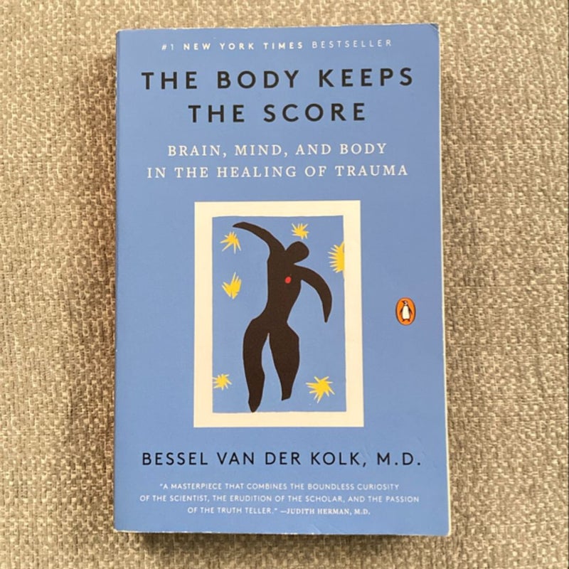 The Body Keeps the Score