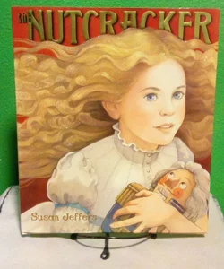 The Nutcracker - First Edition