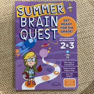 Summer Brain Quest: Between Grades 2 And 3